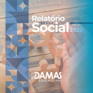 Rede Damas Educacional lança 1º Relatório Social